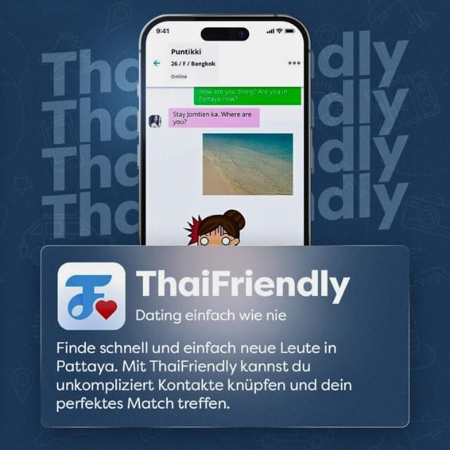 Smartphone Display mit ThaiFriendly Dating App und Chatverlauf in Pattaya
