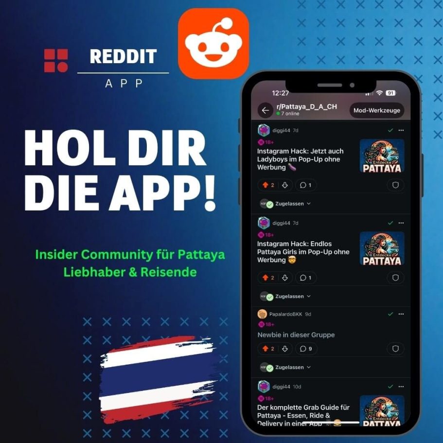 Reddit App für Pattaya Insider-Community jetzt laden und Teil der Community werden Reddit App Werbegrafik mit Text Hol dir die App und Smartphone-Ansicht der r/Pattaya_D_A_CH Community mit Instagram Hack Posts