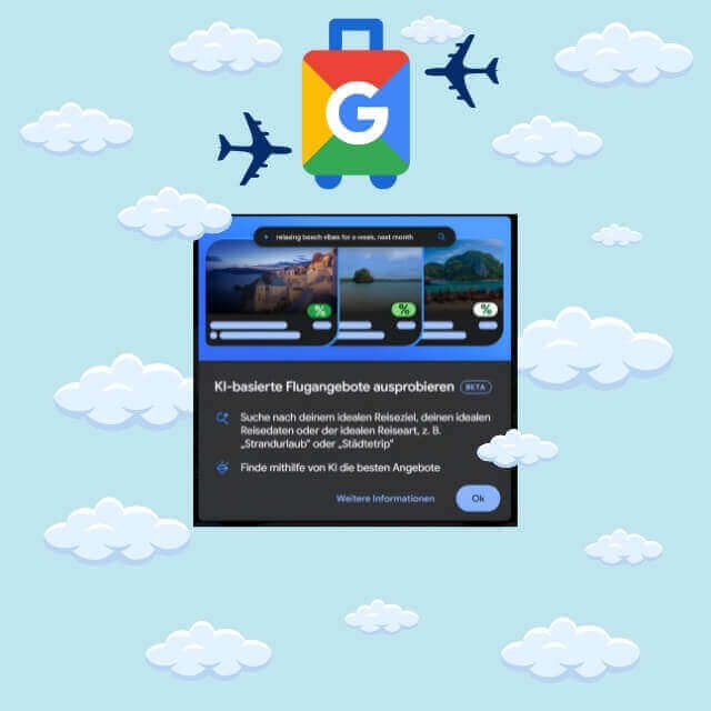 Google Flights KI-Funktion zur Suche nach passenden Reisezielen, Reisedaten und Flugangeboten