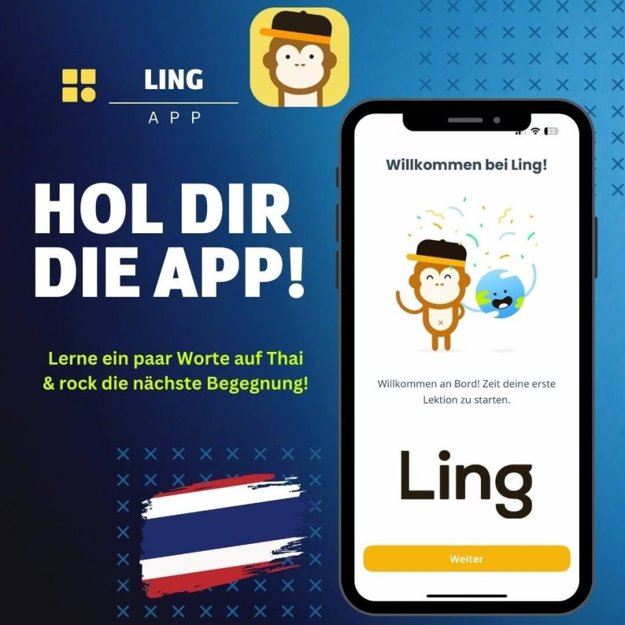 Ling App Thailand jetzt laden und spielerisch Thai lernen Ling Sprachlern-App Werbegrafik mit Text Hol dir die App und Willkommensbildschirm auf dem Smartphone mit Affen-Maskottchen