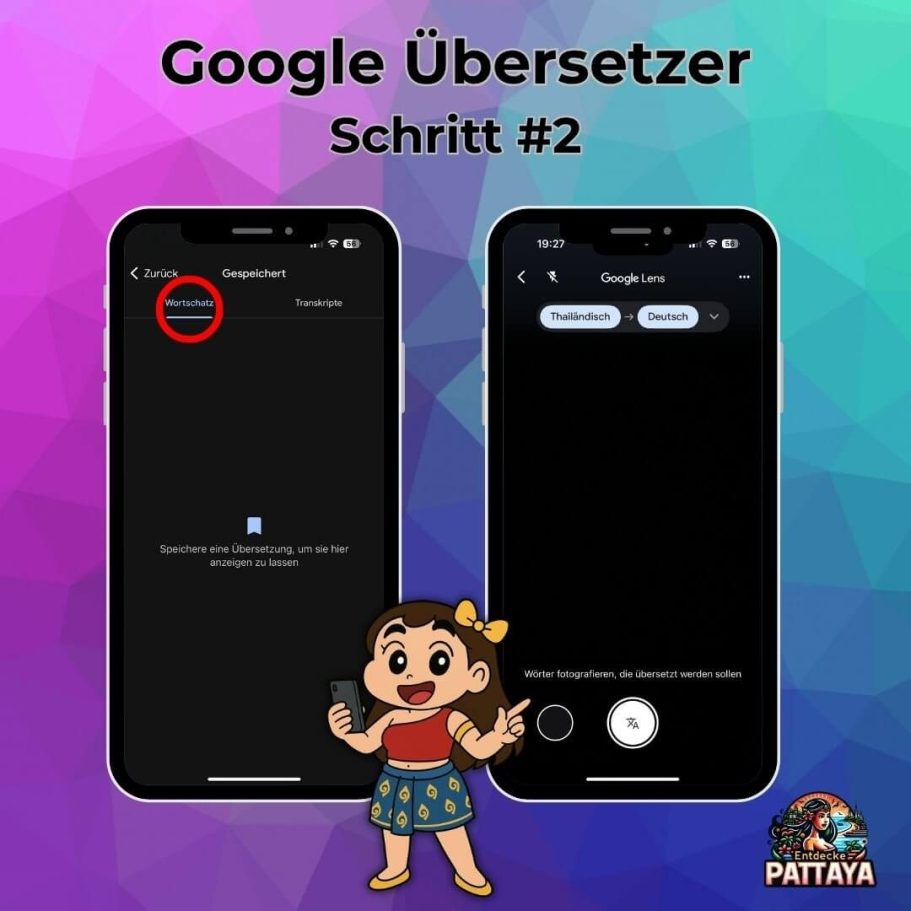 Google Übersetzer App mit zwei Smartphone-Screens, Cartoon-Figur und farbigem Hintergrund – Schritt 2 mit Speicher- und Kamera-Funktion