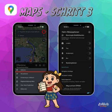 Routenoptionen einstellen Google Maps mit geöffneter Route und Einstellungen wie Beste Route sowie Optionen für Fußwege und Verkehrsmittel
